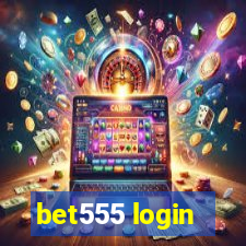 bet555 login